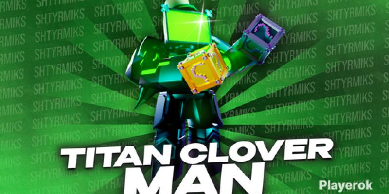 Акция TITAN CLOVER MAN Roblox, Toilet Tower Defense, СКИДКА 